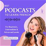 French Podcast – Top French Podcasts in 2024