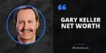 Gary Keller Net Worth – How Much Is Keller Worth?