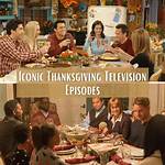 Gobble up These 10 Thanksgiving Tv Episodes to Get You in the Holiday Spirit