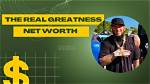 Greatness Reinvented Net Worth – How Much Is Greatness Reinvented Worth?
