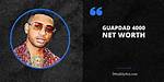 Guapdad 4000 Net Worth - How Much Does Guapdad 4000 Make?