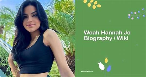 Hannah Jo Net Worth