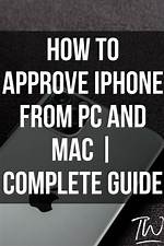 How to Approve iPhone from Mac or Pc