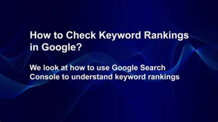 How To Check Google Keyword Ranking? Best Rank Tracking Software’s