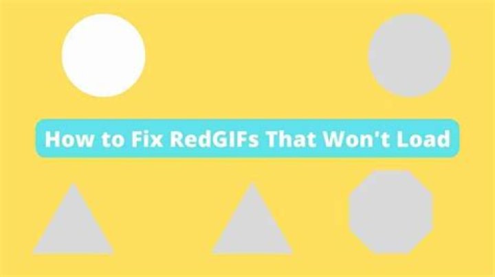 How to Fix a Redgifs Not Loading Issue 2022 &raquo; NetworkUstad
