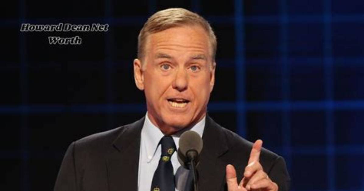Howard Dean Net Worth