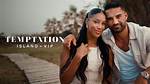 Is Another Temptation on 'Temptation Island' Money — Are the Couples Paid?
