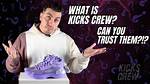 Is Kicks Crew Legit? Kicks Crew Feedback and Reviews