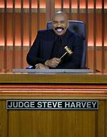Is Steve Harvey Actually a Judge or Is He Just Playing One on Tv?