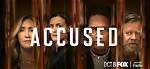 Is the Fox Series 'Accused' Based on a True Story? Details