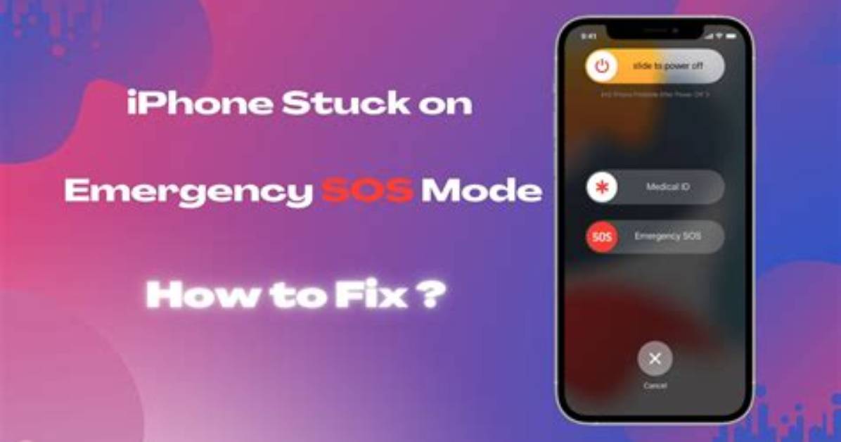 Is Your iPhone Stuck in in Emergency Sos Mode? Here's How to Turn It Off