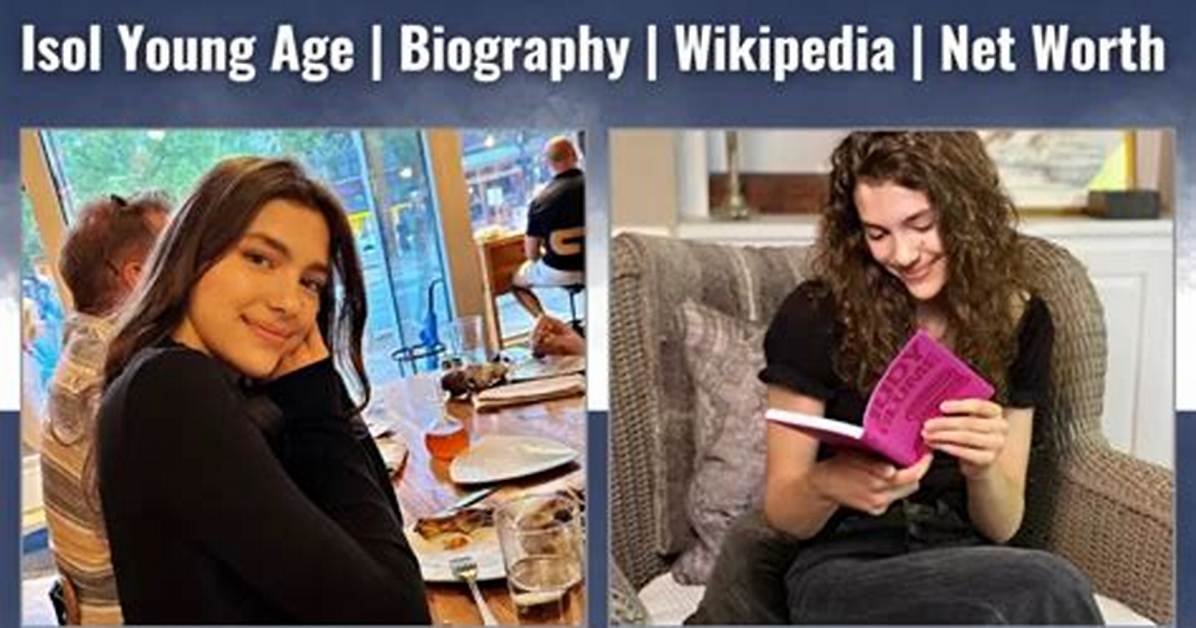 Isol Young Age, Birthday, Height, Ethnicity, Net Worth
