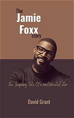 Jamie Foxx – Biography, Facts & Life Story