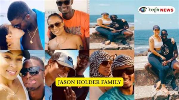Jason Holder | Family and Net Worth