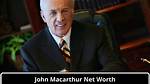 John Macarthur Net Worth – How Much Is John Macarthur Worth?