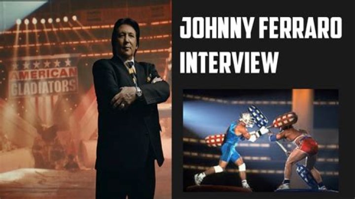 Johnny Ferraro Where is American Gladiators&rsquo; Creator Today?