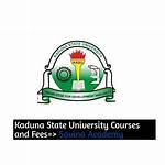 Kaduna State University Courses and Fees in 2024/2025, Cut-off Mark and Requirements