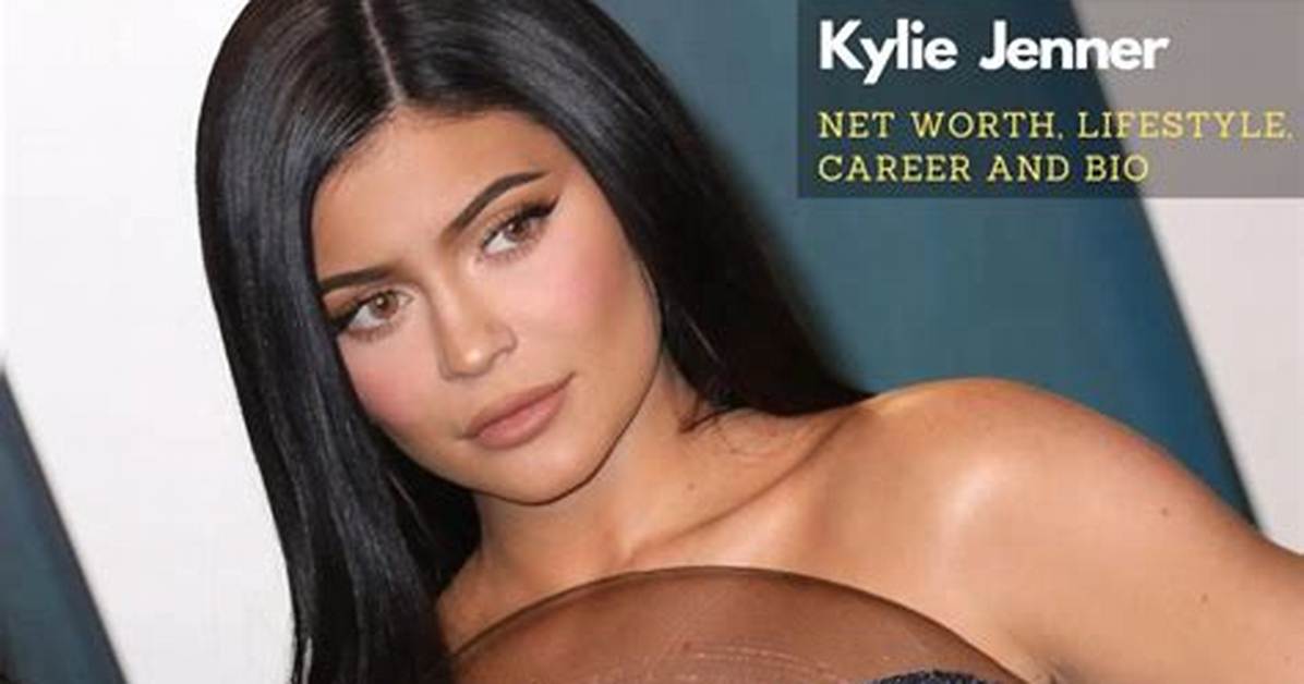 Kylie Cosmetics Net Worth – How Much Is Kylie Cosmetics Worth?