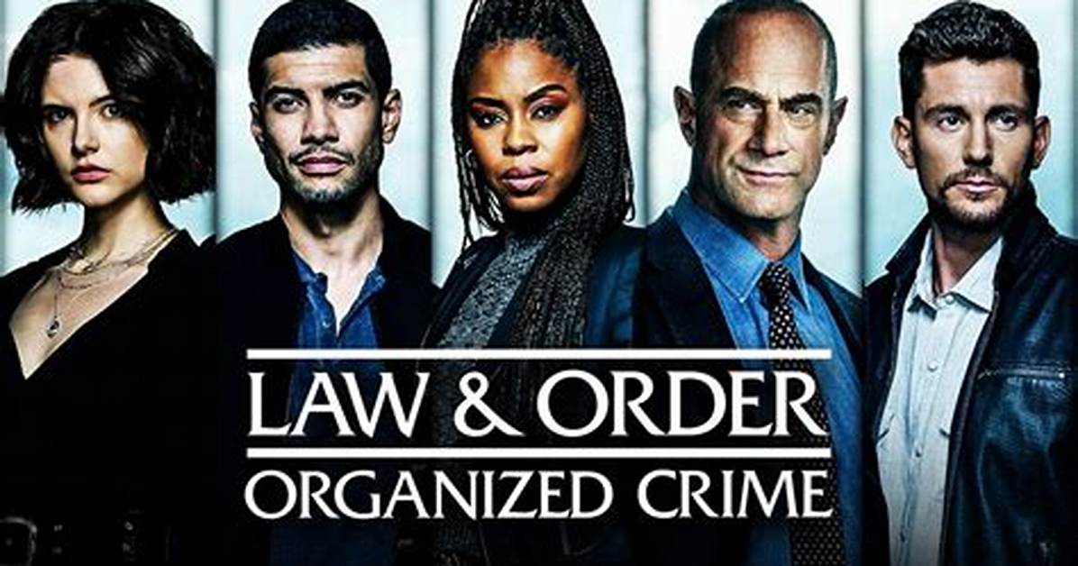 Law & Order | Organized Crime 2024 Cast, Characters, Plot, and More