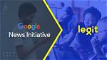 Legit Joins Google News Initiative for Enhanced Journalism Training