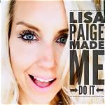 Lisa Paige Made Me Do It, Bio, Wiki, Age, Husband, Radio, Salary, and Net Worth