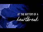 Lyrics & Translations of Bottom of a Heartbreak by Needtobreathe