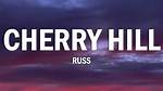 Lyrics & Translations of Cherry Hill by Russ
