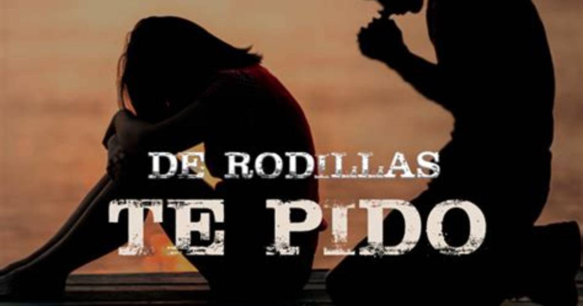 Lyrics & Translations of De Rodillas Te Pido by Banda Corona Del Rey