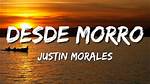 Lyrics & Translations of Desde Morro by Justin Morales