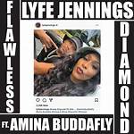 Lyrics & Translations of Flawless Diamond by Lyfe Jennings