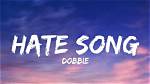 Lyrics & Translations of Hate Song by Doobie