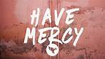 Lyrics & Translations of Have Mercy by Ybn Cordae