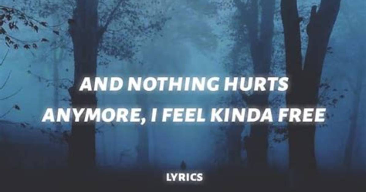 Lyrics & Translations of Nothing Hurts Anymore by Rxseboy