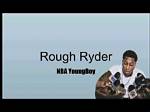 Lyrics & Translations of Rough Ryder by Youngboy Never Broke Again