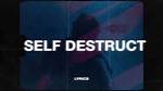 Lyrics & Translations of Self Destructive by Vorsa