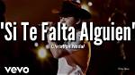 Lyrics & Translations of Si Te Falta Alguien by Christian Nodal