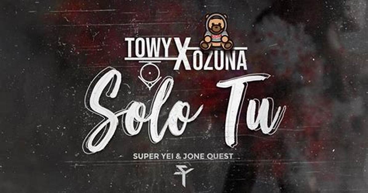 Lyrics & Translations of Solo Tu by Ozuna