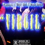Lyrics & Translations of Virgil by Casanova & Ugly God & Duke Deuce