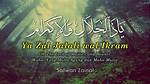 Lyrics & Translations of Ya Zal Jalali Wal Ikram by Khai Bahar