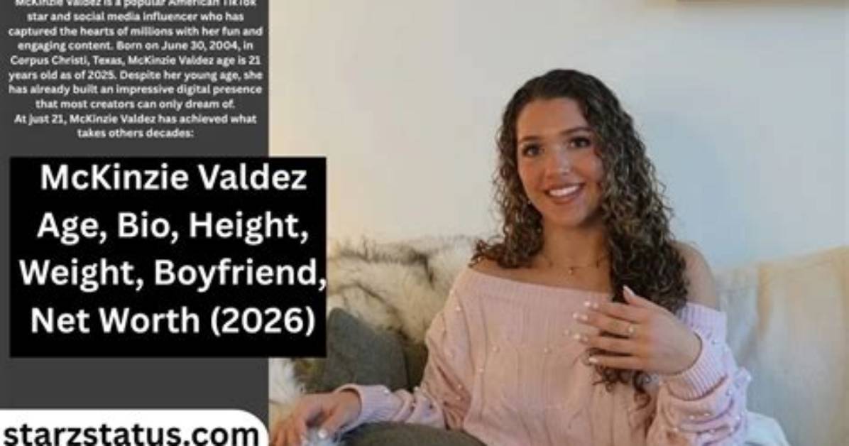 Mckinzie Valdez | Bio, Age, Net Worth, Relationship, Career