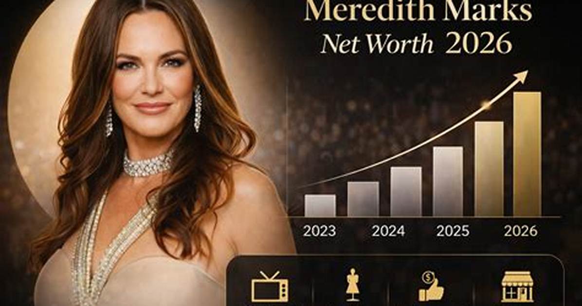 Meredith Marks Net Worth – How Much Is Meredith Marks Worth?
