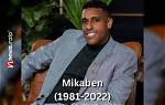 Mikaben Net Worth 2024