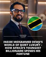 Mohammed Dewji, Africa’s Youngest Billionaire Set to Increase Wealth, Compete with Dangote
