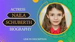 Naila Schuberth – Actress | Wiki, Age, Height, Net Worth, Relationship, Ethnicity, Career