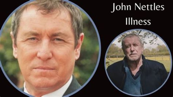 Narrator John Nettles Illness Does He Have Parkinson Disease? Age