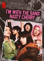 'Nasty Cherry' Band Is About to Turn the Music Industry Upside Down