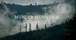 Netflix's 'Murder Mountain' Has Plenty of Material for a Season 2
