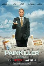 Netflix's 'Painkiller' Is a Scripted Drama About the Opioid Crisis — Is It True?