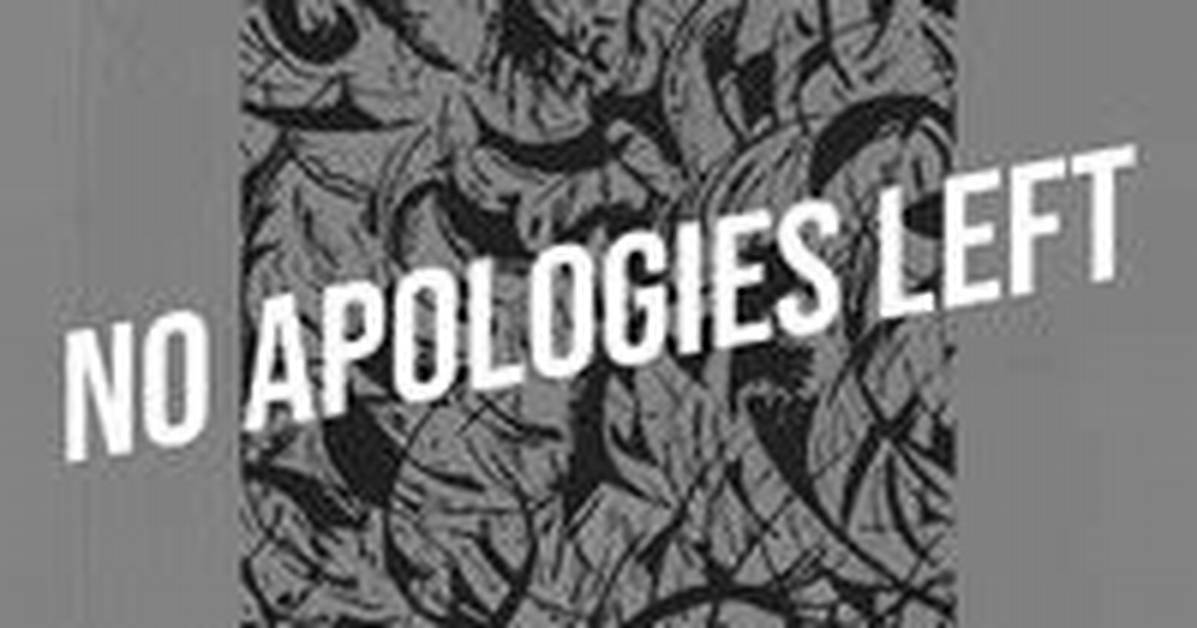 "No Apologies" | Buy, Play and Listen