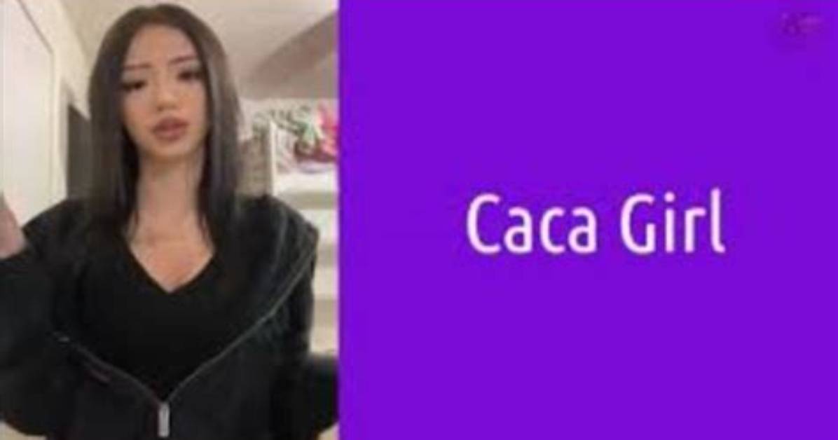 On Tiktok, Who Is the Real Caca Girl? Viral Video, Real Name, and Identity